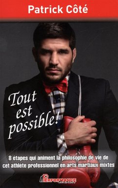 Tout est possible! (eBook, ePUB) - Patrick Cote, Patrick Cote