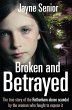 Broken and Betrayed (eBook, ePUB) - Bild 1