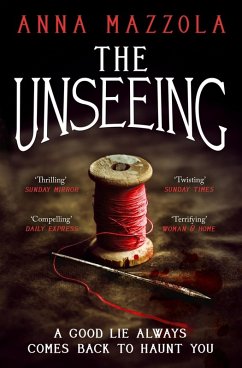 The Unseeing (eBook, ePUB) - Mazzola, Anna