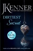 Dirtiest Secret: Dirtiest 1 (Stark/S.I.N.) (eBook, ePUB)