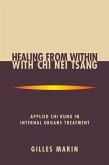 Healing from Within with Chi Nei Tsang (eBook, ePUB)