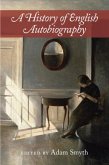 History of English Autobiography (eBook, PDF)