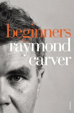 Beginners (eBook, ePUB) - Carver, Raymond