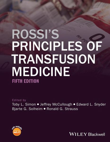 Rossi's Principles of Transfusion Medicine (eBook, ePUB)