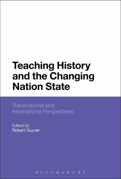 Cover Teaching History and the Changing Nation State (eBook, ePUB)