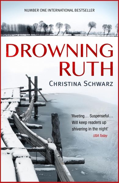 Drowning Ruth (Oprah's Book Club) (eBook, ePUB) Drowning Ruth (Oprah's Book Club) (eBook, ePUB)
