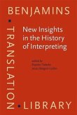 New Insights in the History of Interpreting (eBook, PDF) New Insights in the History of Interpreting (eBook, PDF)