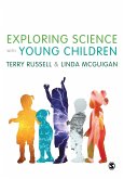 Exploring Science with Young Children (eBook, PDF)
