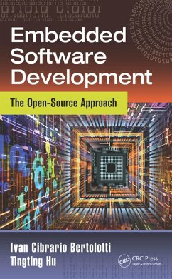 Embedded Software Development (eBook, PDF) - Bertolotti, Ivan Cibrario; Hu, Tingting