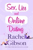 Sex, Lies and Online Dating (eBook, ePUB)