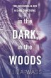 In the Dark, In the Woods (eBook, ePUB) - Bild 1