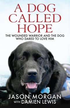 A Dog Called Hope (eBook, ePUB) - Lewis, Damien