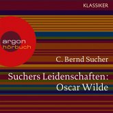 Suchers Leidenschaften: Oscar Wilde (MP3-Download)