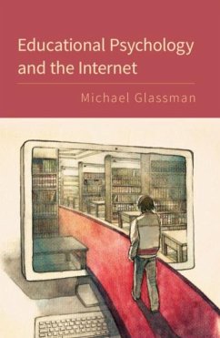 Cover Educational Psychology and the Internet (eBook, PDF)