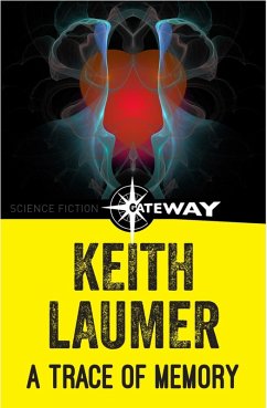 A Trace of Memory (eBook, ePUB) - Laumer, Keith