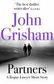 Partners: A Rogue Lawyer Short Story (eBook, ePUB) Partners: A Rogue Lawyer Short Story (eBook, ePUB)