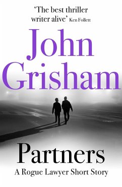 Partners: A Rogue Lawyer Short Story (eBook, ePUB) - Grisham, John