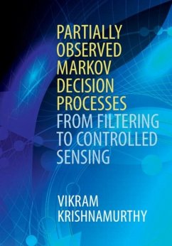 Partially Observed Markov Decision Processes (eBook, PDF) - Krishnamurthy, Vikram