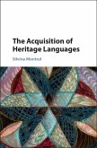 Acquisition of Heritage Languages (eBook, PDF)