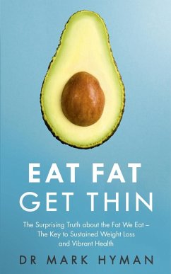 Cover Eat Fat Get Thin (eBook, ePUB)