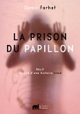 La prison du papillon (eBook, ePUB)