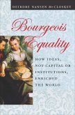 Bourgeois Equality (eBook, ePUB)