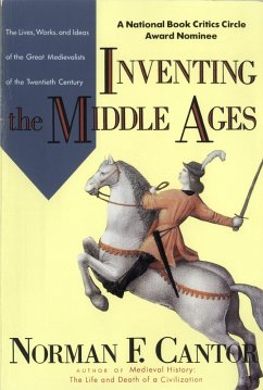 Inventing The Middle Ages (eBook, ePUB) - Cantor, Norman F.