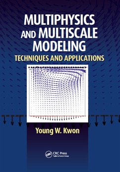 Multiphysics and Multiscale Modeling (eBook, ePUB) - Kwon, Young W.
