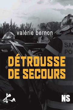 Détrousse de secours (eBook, ePUB) - Bernon, Valérie