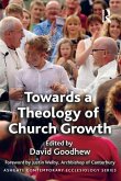 Towards a Theology of Church Growth (eBook, ePUB)
