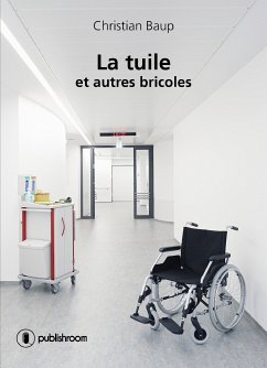 La tuile... et autres bricoles (eBook, ePUB) - Baup, Christian