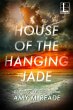 House of the Hanging Jade (eBook, ePUB) - Bild 1