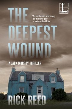 The Deepest Wound (eBook, ePUB) - Reed, Rick