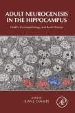 Adult Neurogenesis in the Hippocampus (eBook, ePUB)