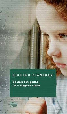 Să bați din palme cu o singură mână (eBook, ePUB) - Flanagan, Richard