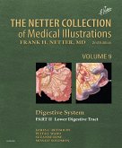 The Netter Collection of Medical Illustrations: Digestive System: Part II - Lower Digestive Tract (eBook, ePUB)