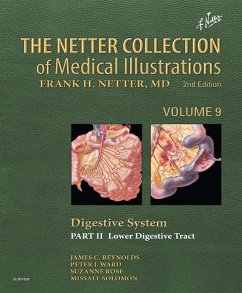 The Netter Collection of Medical Illustrations: Digestive System: Part II - Lower Digestive Tract (eBook, ePUB) - Reynolds MD, James C.