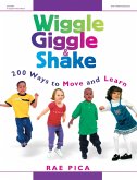 Wiggle, Giggle & Shake (eBook, ePUB) Wiggle, Giggle & Shake (eBook, ePUB)