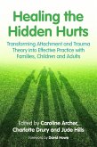 Healing the Hidden Hurts (eBook, ePUB) Healing the Hidden Hurts (eBook, ePUB)