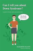 Can I tell you about Down Syndrome? (eBook, ePUB)