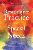 Restorative Practice and Special Needs (eBook, ePUB)