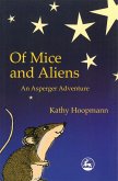 Of Mice and Aliens (eBook, ePUB)