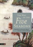 The Way of the Five Seasons (eBook, ePUB)