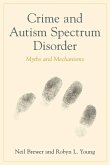 Crime and Autism Spectrum Disorder (eBook, ePUB)