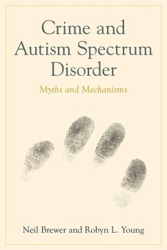 Crime and Autism Spectrum Disorder (eBook, ePUB) - Brewer, Neil; Young, Robyn Louise