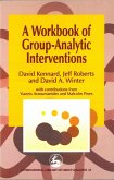 A Workbook of Group-Analytic Interventions (eBook, ePUB)
