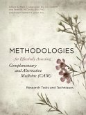 Methodologies for Effectively Assessing Complementary and Alternative Medicine (CAM) (eBook, ePUB)