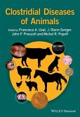 Clostridial Diseases of Animals (eBook, ePUB)
