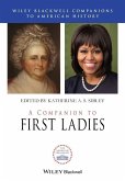 A Companion to First Ladies (eBook, ePUB)