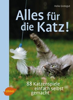 Alles für die Katz! (eBook, ePUB) - Grotegut, Heike